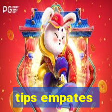 tips empates